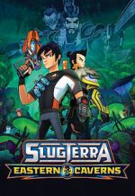 Watch Slugterra: Eastern Caverns 9movies