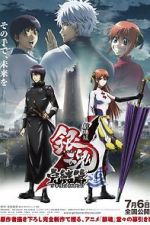 Watch Gintama the Movie: The Final Chapter - Be Forever Yorozuya 9movies