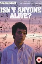 Watch Isn't Anyone Alive 9movies