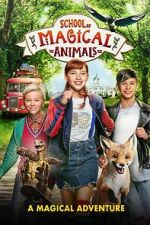 Watch The School of the Magical Animals 9movies