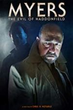 Watch Myers: The Evil of Haddonfield 9movies