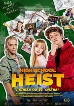 Watch High School Heist 9movies