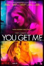 Watch You Get Me 9movies