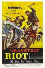 Watch Dragstrip Riot 9movies