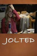 Watch Jolted 9movies