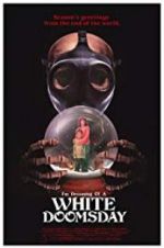 Watch I\'m Dreaming of a White Doomsday 9movies
