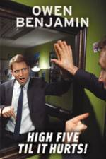 Watch Owen Benjamin High Five Til It Hurts 9movies