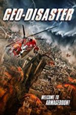 Watch Geo-Disaster 9movies