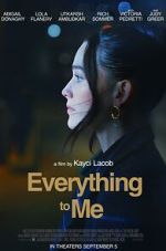 Watch Everything to Me 9movies