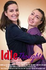 Watch Idle Thoughts 9movies