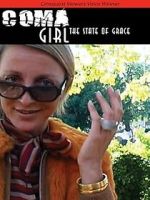 Watch Coma Girl: The State of Grace 9movies