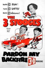 Watch Pardon My Backfire 9movies