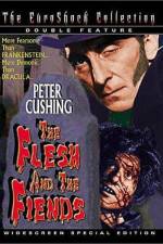 Watch The Flesh and The Fiends 9movies