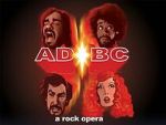 Watch AD/BC: A Rock Opera 9movies