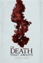Watch The Death That Awaits 9movies