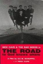 Watch The Road to God Knows Where 9movies