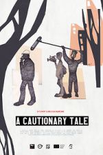 Watch A Cautionary Tale 9movies