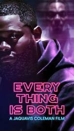 Watch Everything Is Both 9movies