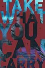 Watch Take What You Can Carry 9movies