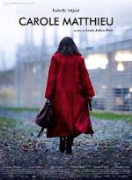 Watch Carole Matthieu 9movies
