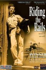 Watch Riding the Rails 9movies