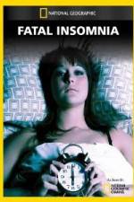 Watch National Geographic Fatal Insomnia 9movies