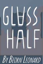 Watch Glass Half (Short 2015) 9movies