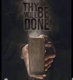 Watch Thy Will Be Done 9movies