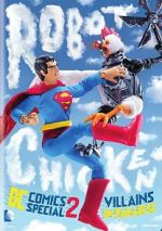 Watch Robot Chicken DC Comics Special II: Villains in Paradise 9movies