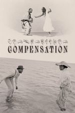 Watch Compensation 9movies
