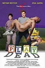 Watch Play Dead 9movies