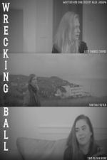 Watch Wrecking Ball 9movies