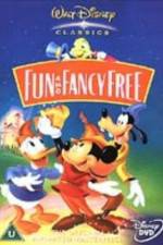 Watch Fun & Fancy Free 9movies
