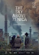 Watch The Sky Above Zenica 9movies