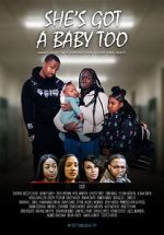 Watch She\'s Got a Baby Too 9movies