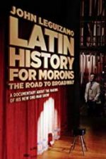 Watch John Leguizamo\'s Road to Broadway 9movies