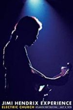 Watch Jimi Hendrix Electric Church 9movies