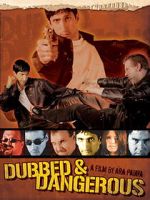 Watch Dubbed & Dangerous 9movies