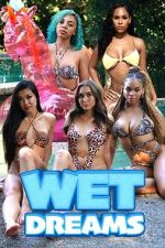 Watch Wet Dreams 9movies