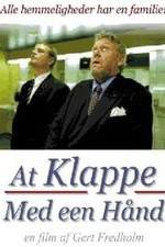 Watch At klappe med een hånd 9movies