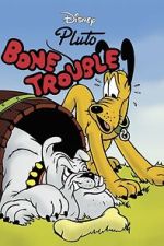 Watch Bone Trouble 9movies