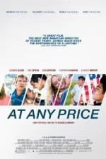 Watch At Any Price 9movies