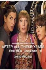 Watch After All These Years 9movies