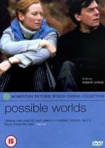 Watch Possible Worlds 9movies