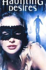 Watch Haunting Desires 9movies