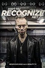 Watch Don\'t You Recognise Me? 9movies