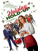 Watch Holiday Hold-Up 9movies