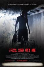 Watch Come and Get Me 9movies