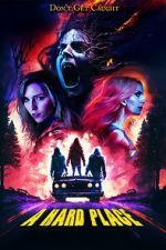 Watch A Hard Place 9movies