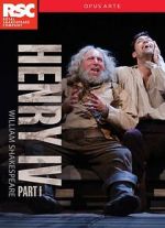 Watch Royal Shakespeare Company: Henry IV Part I 9movies
